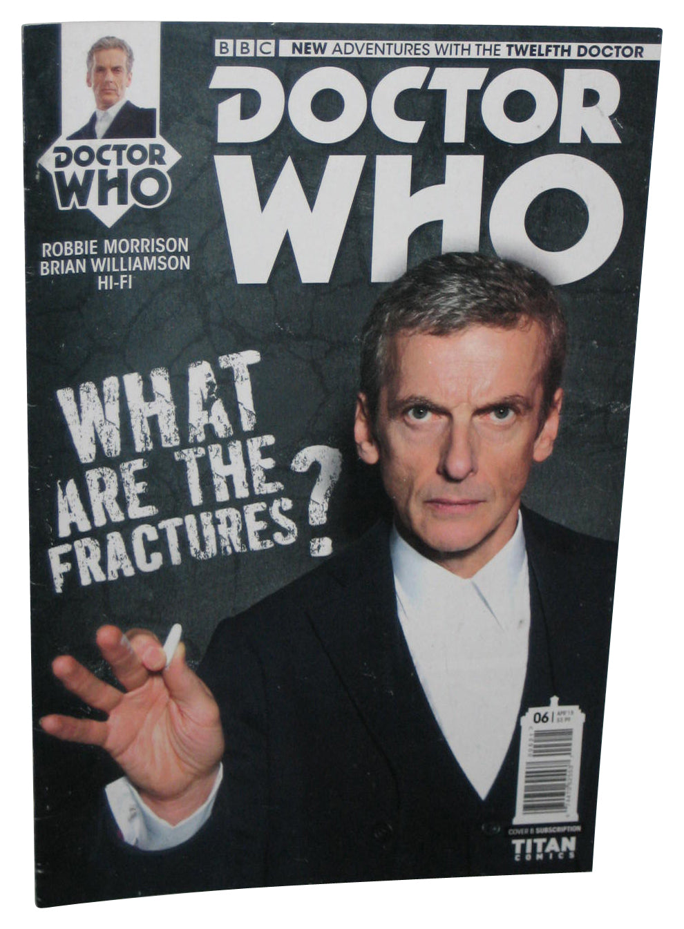 Doctor Who BBC Twelfth Doctor What Are The Fractures Titan Comics Book - (Cover B)