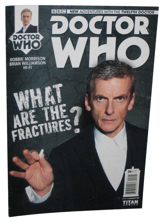 Doctor Who BBC Twelfth Doctor What Are The Fractures Titan Comics Book - (Cover B)