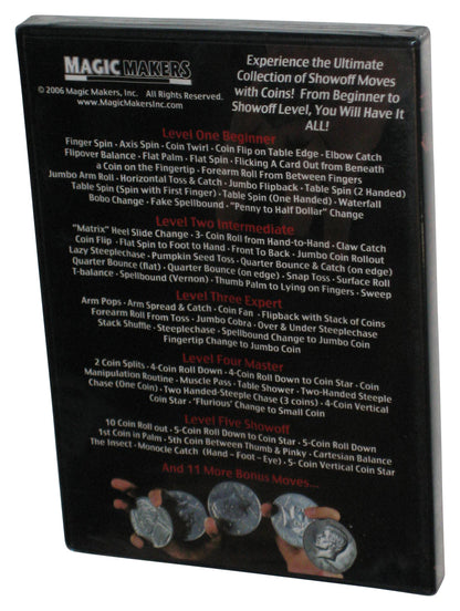 Magic Makers Showoff With Coins (2006) 70+ Moves DVD - (2 Discs)