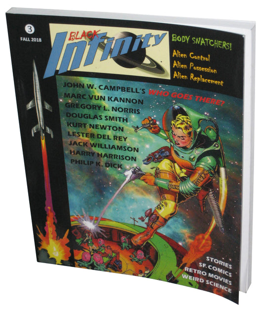 Black Infinity Body Snatchers! (2018) Fall Paperback Book