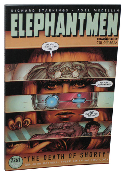 Elephantmen 2261 Vol. 1 The Death of Shorty (2019) Paperback Book