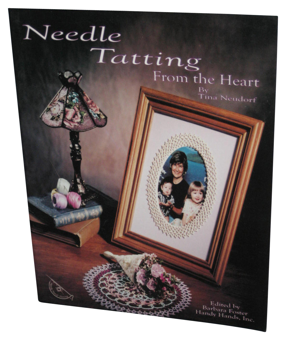 Needle Tatting From The Heart Tina Neudorf (2002) Paperback Book