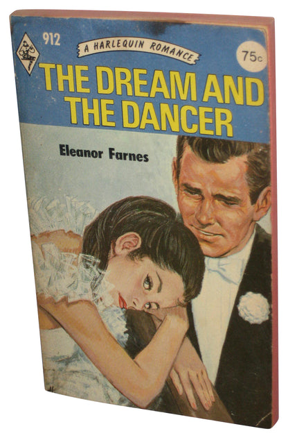Harlequin Romance The Dream and The Dancer (1975) Paperback Book - (Eleanor Farnes)