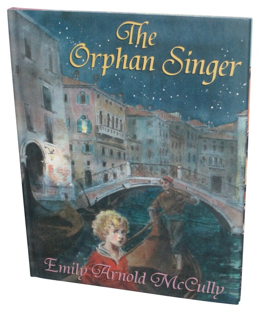 The Orphan Singer (2001) Hardcover Book - (Emily Arnold Mccully)