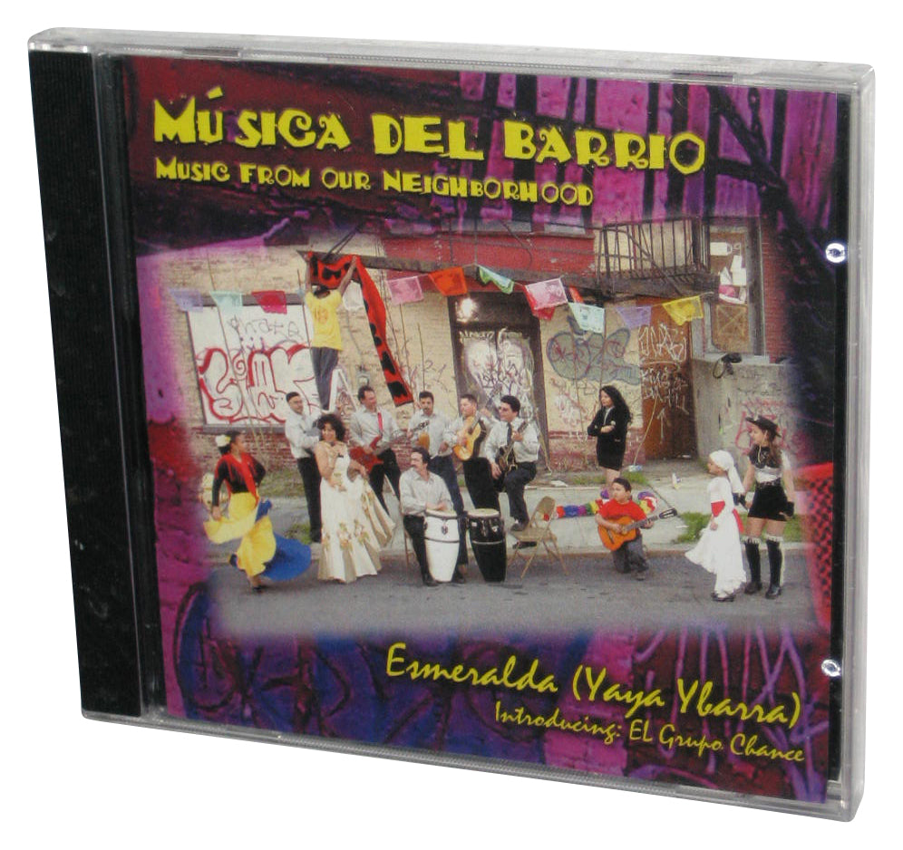 Musica Del Barrio Esmeralda Yaya Ylarra Audio Music CD - (From Our Neighborhood / El Grupo Chance)