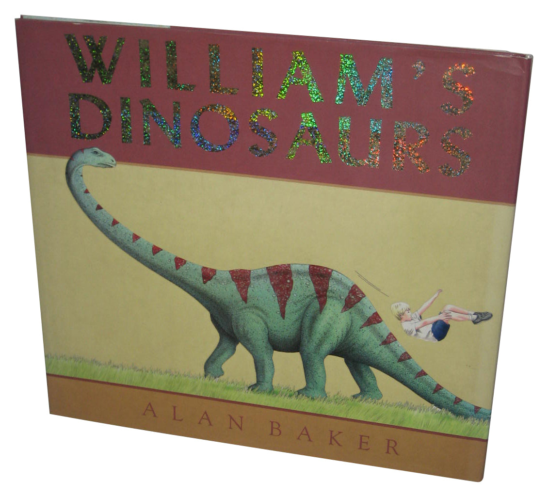 William's Dinosaurs (2008) Hardcover Book - (Alan Baker)