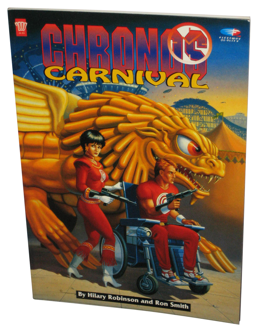 Chronos Carnival (1991) 2000 AD Paperback Book - (Hilary Robinson / Ron Smith)