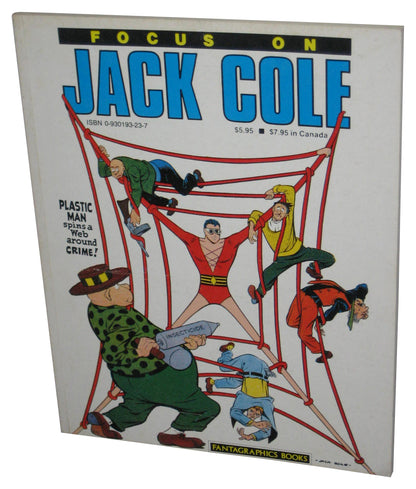 Focus On Jack Cole (1986) Fantagraphics Paperback Book - (Plastic Man Cover)