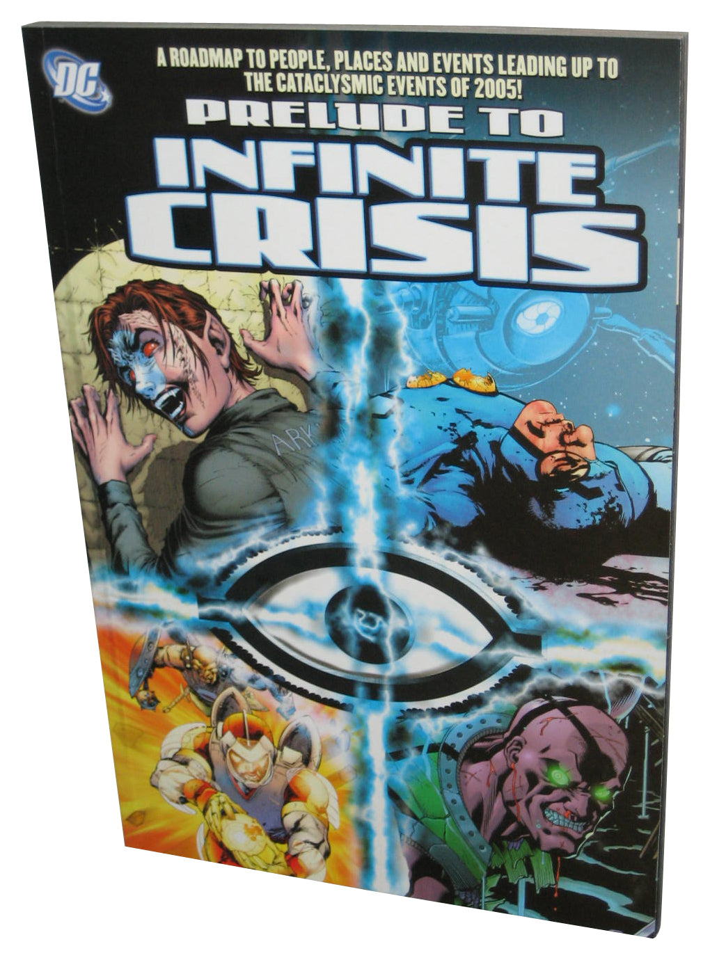 DC Comics Prelude To Infinite Crisis (2005) Paperback Book