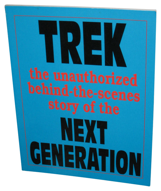 Star Trek Unauthorized Behind-Scenes Story of Next Generation (1992) Paperback Book
