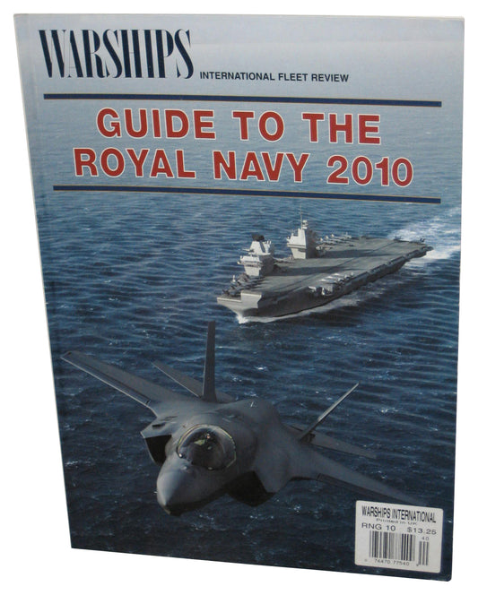 Warships International Fleet Review Guide To The Royal Navy 2010 Magazine Book