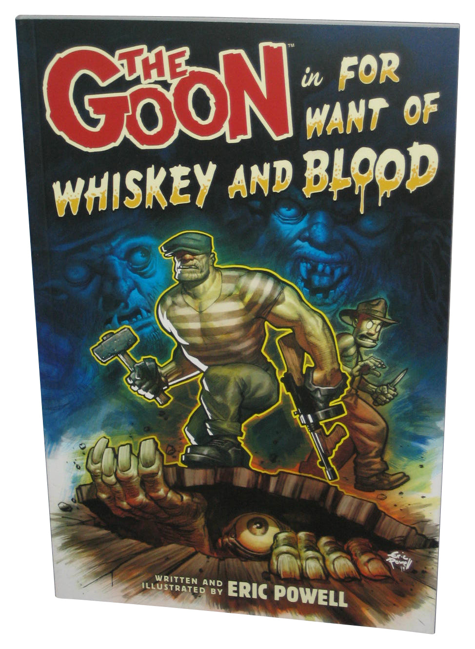 The Goon Volume 13 For Want of Whiskey and Blood (2014) Dark Horse Paperback Book