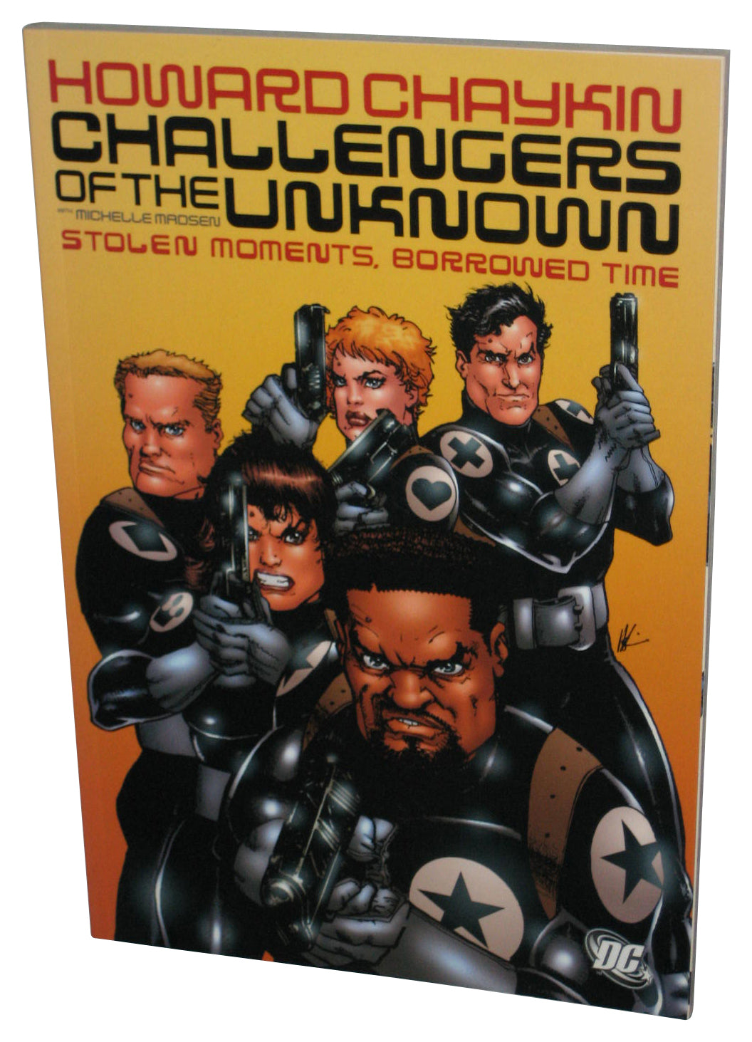 DC Comics Challengers of The Unknown Stolen Moments Borrowed Time (2006) Paperback Book