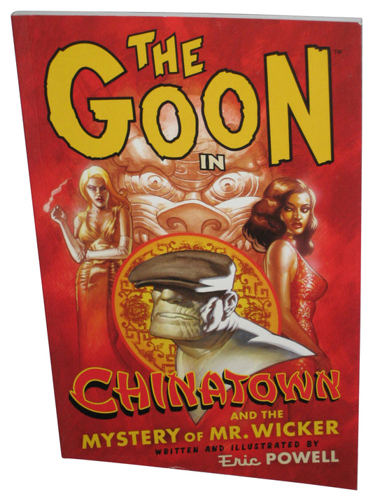The Goon Volume 6 Chinatown and The Mystery of Mr. Wicker (2009) Dark Horse Paperback Book