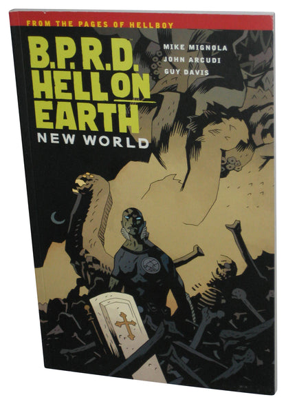 B.P.R.D. Hell On Earth Volume 1 New World (2011) Dark Horse Paperback Book