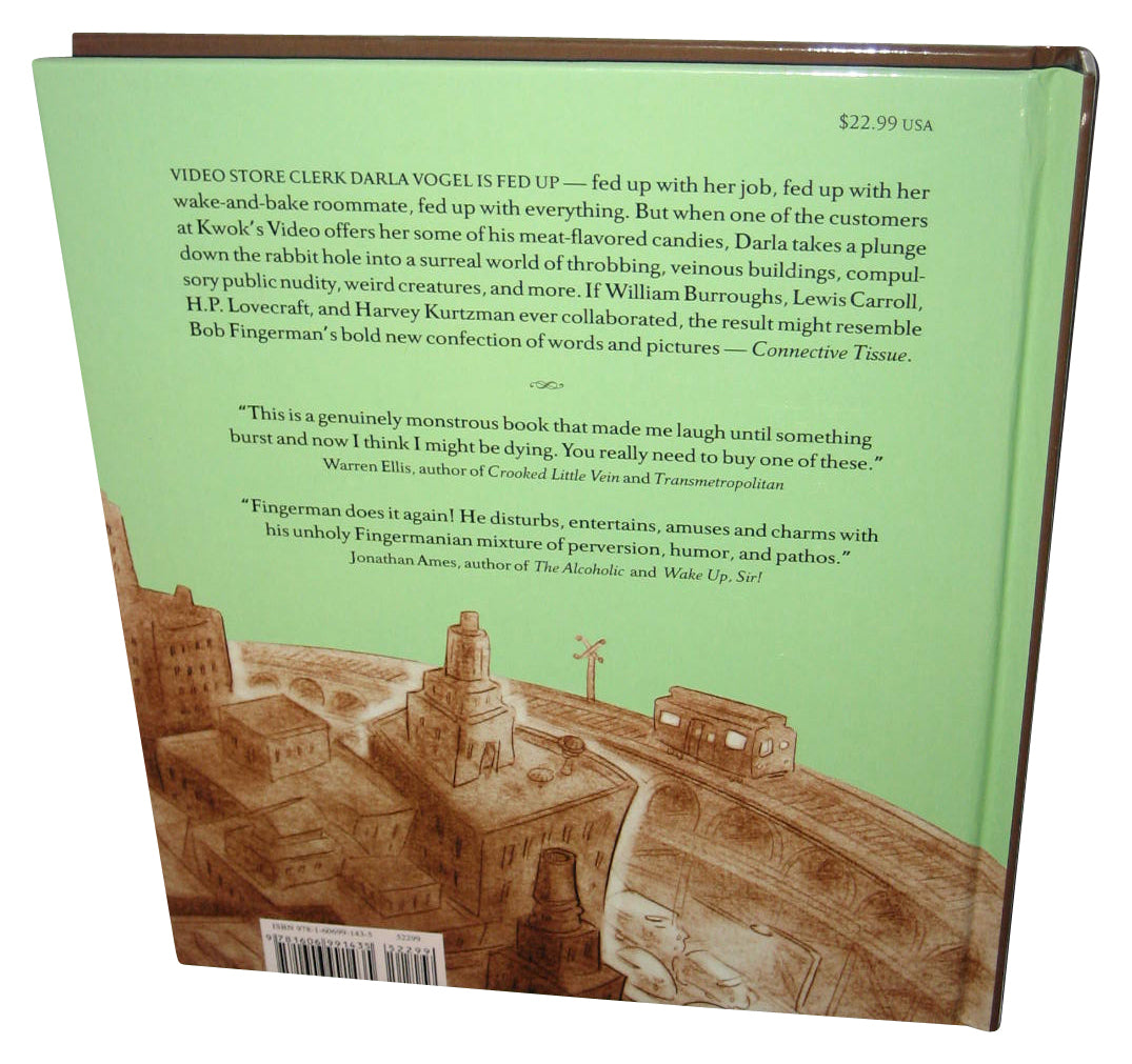 Connective Tissue (2009) Hardcover Book - (Bob Fingerman)