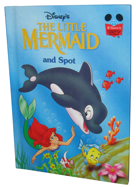 Disney The Little Mermaid And Spot (2000) Hardcover Book - (Wonderful World of Reading)