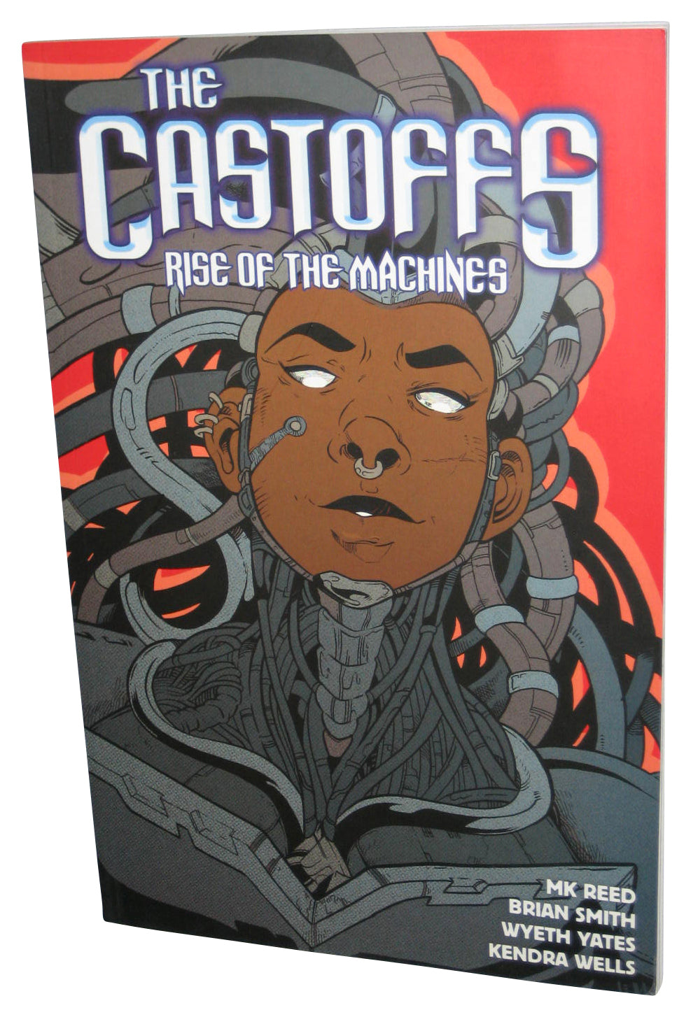 The Castoffs Vol. 3 Rise of The Machines (2018) Roar Paperback Book