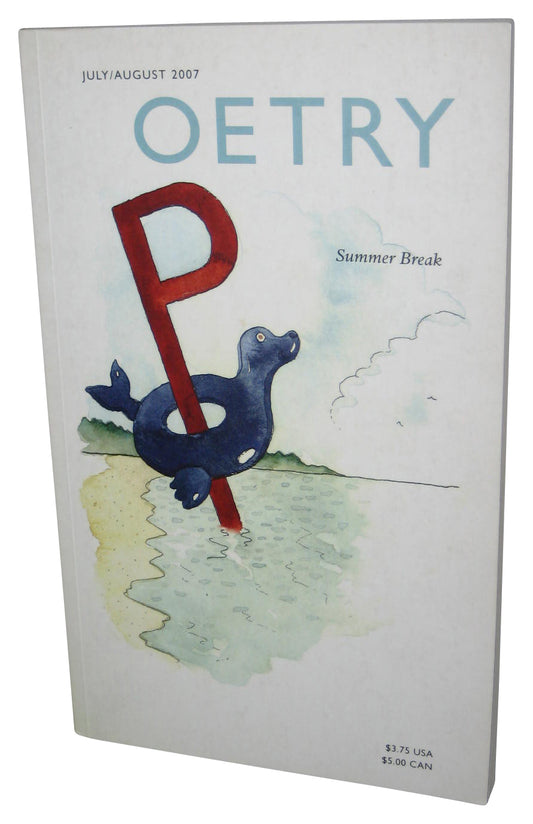 Poetry July / August 2007 Summer Breaks Paperback Magazine Book