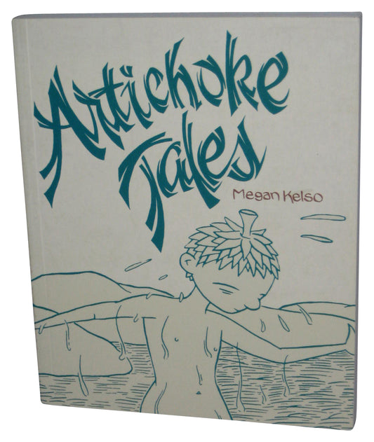 Artichoke Tales Paperback Book - (Megan Kelso)