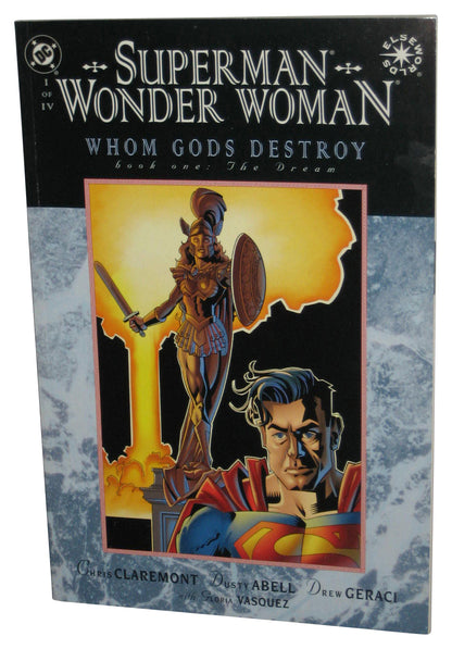 DC Comics Superman Wonder Woman (1997) Paperback Book - (Whom Gods Destroy Vol. 1 The Dream)