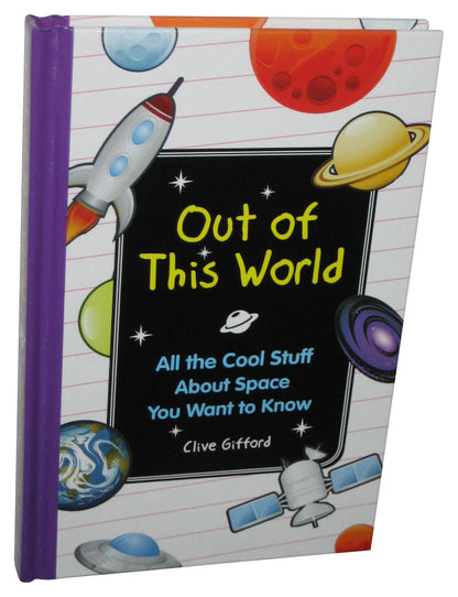 Out of This World All The Cool Stuff About Space You Want To Know (2012) Readers Digest Hardcover Book