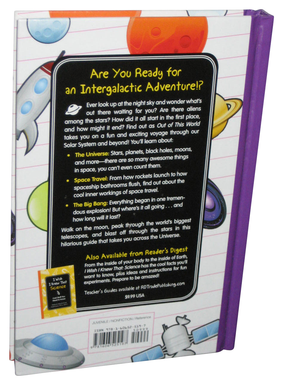 Out of This World All The Cool Stuff About Space You Want To Know (2012) Readers Digest Hardcover Book