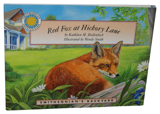 Red Fox At Hickory Lane (2004) Smithsonian's Backyard Hardcover Book