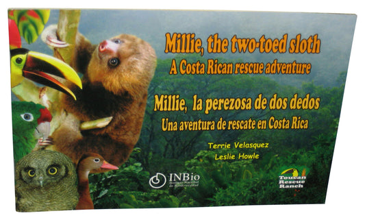 Millie The Two-Toed Sloth A Costa Rican Rescue Adventure (2009) Paperback Book - (English & Spanish Edition)