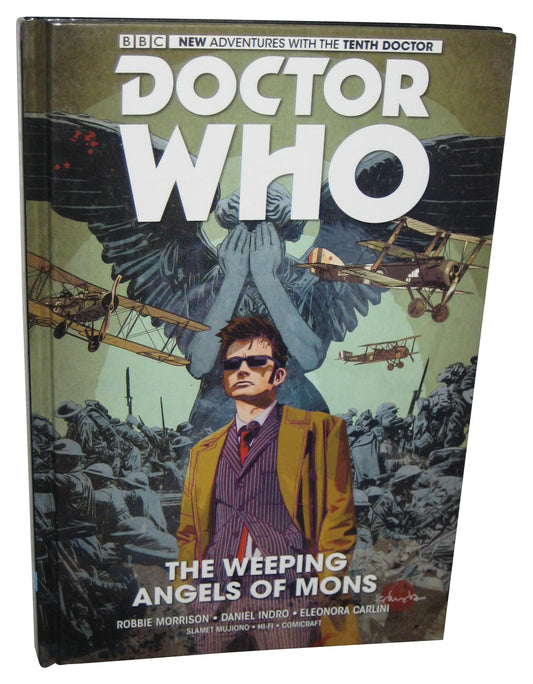 Doctor Who The Tenth Doctor Vol. 2 The Weeping Angels of Mons (2015) Hardcover Book