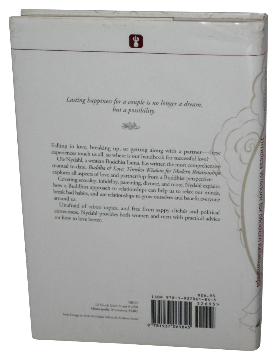Buddha & Love Timeless Wisdom For Modern Relationships (2012) Hardcover Book