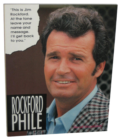 The Rockford Phile Behind-The-Scenes Unofficial Casebook (1991) Paperback Book