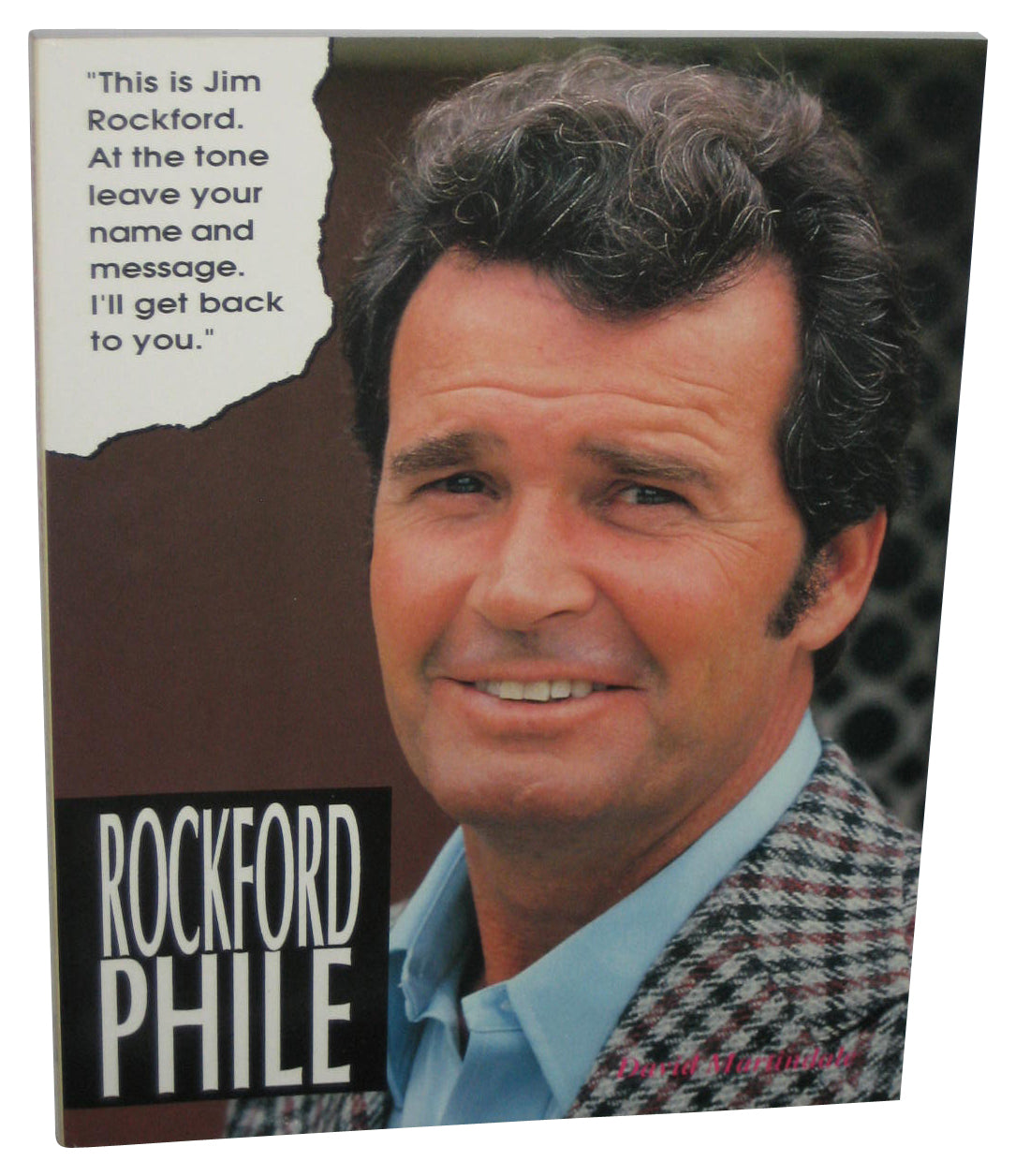The Rockford Phile Behind-The-Scenes Unofficial Casebook (1991) Paperback Book