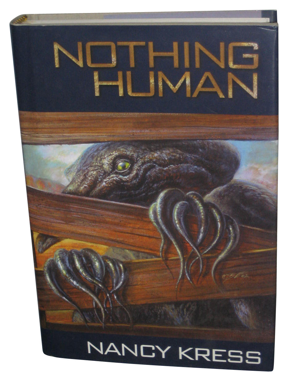 Nothing Human (2003) Hardcover Book - (Nancy Kress)