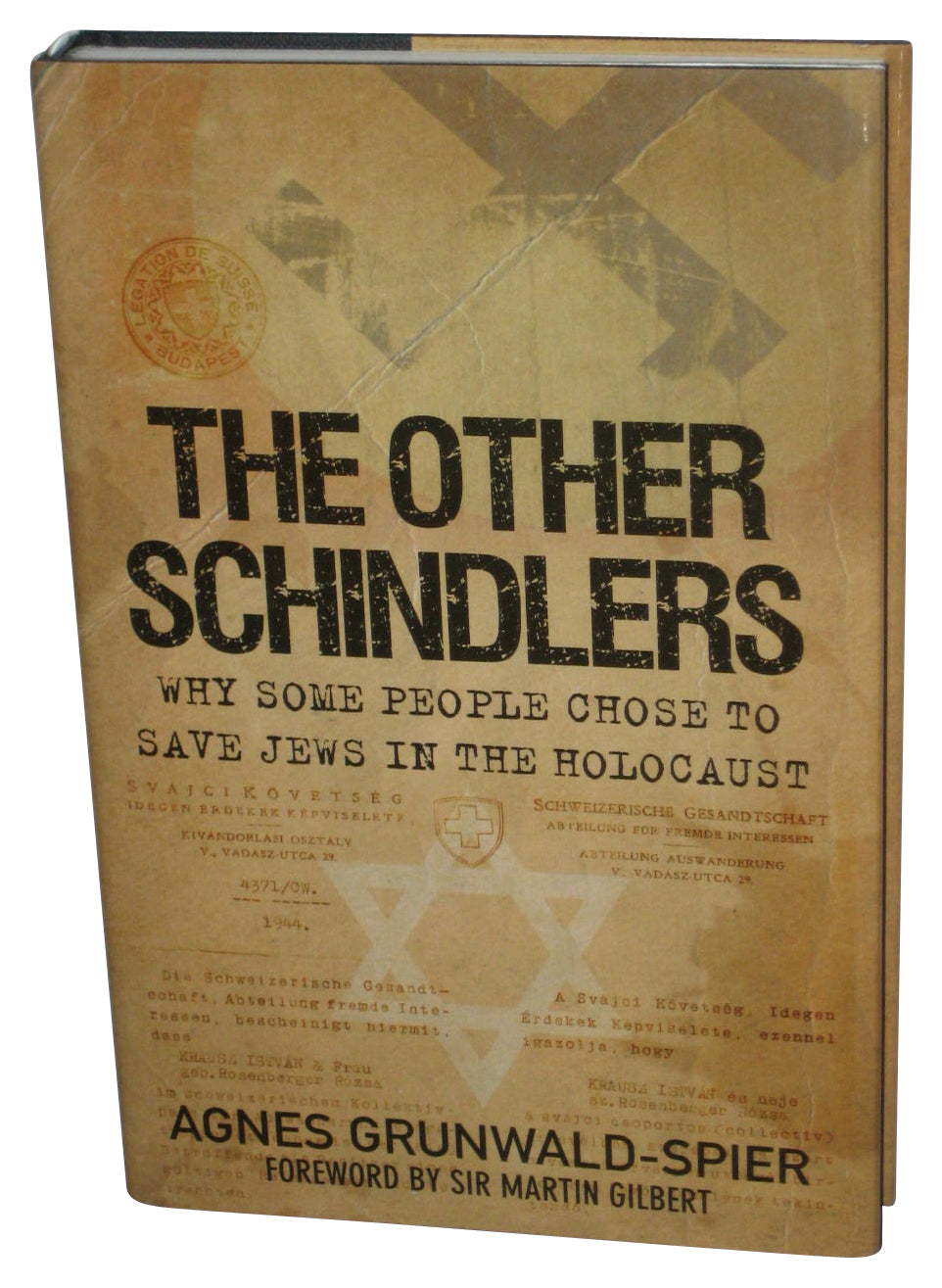 The Other Schindlers Why Some People Chose To Save Jews In The Holocaust (2010) Hardcover Book