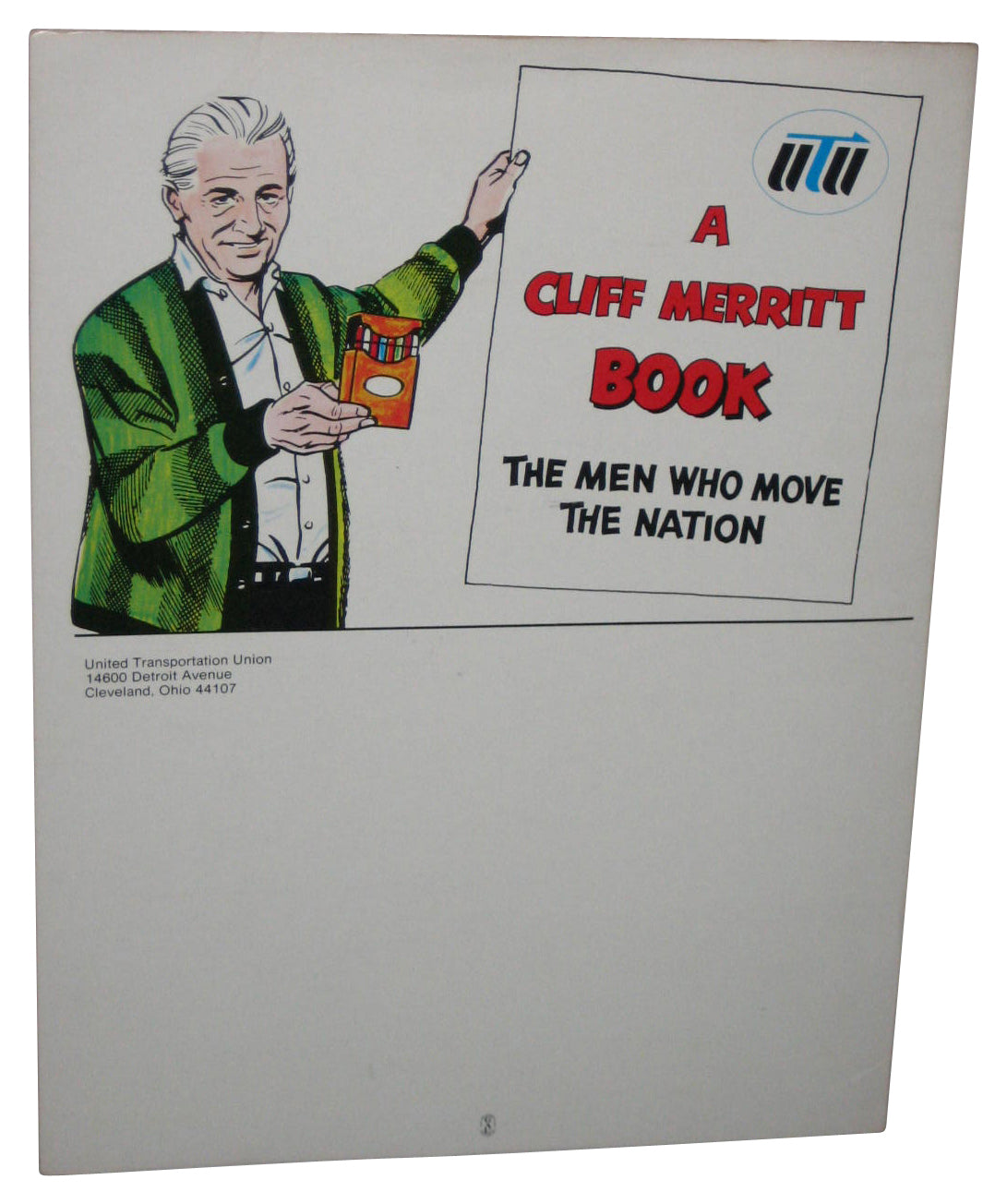 The Men Who Move The Nation (1965) Paperback Coloring Book