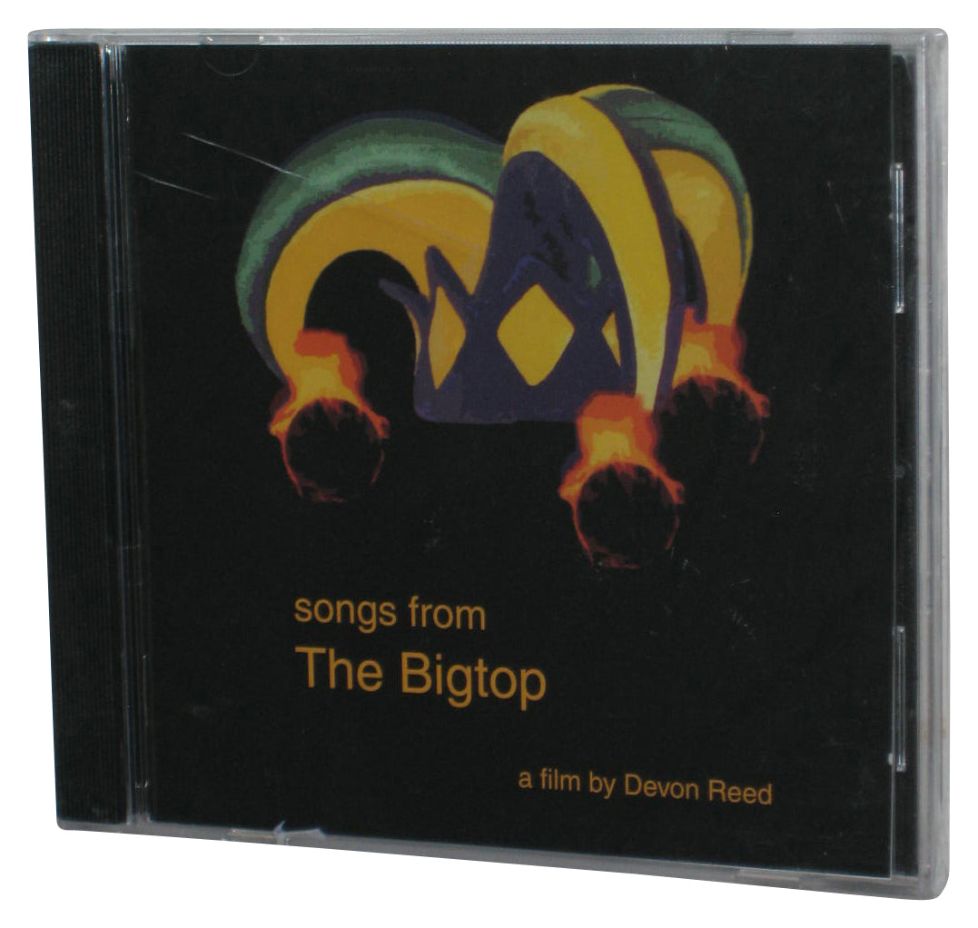 Songs From The Bigtop Devon Reed Audio Music CD