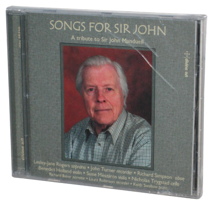 Songs For Sir John Tribute To Sir John Manduell Audio Music CD