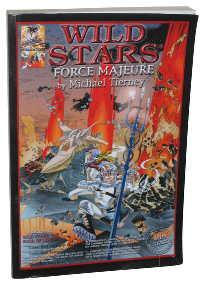 Wild Stars II Force Majeure (2014) Paperback Book - (Michael Tierney)