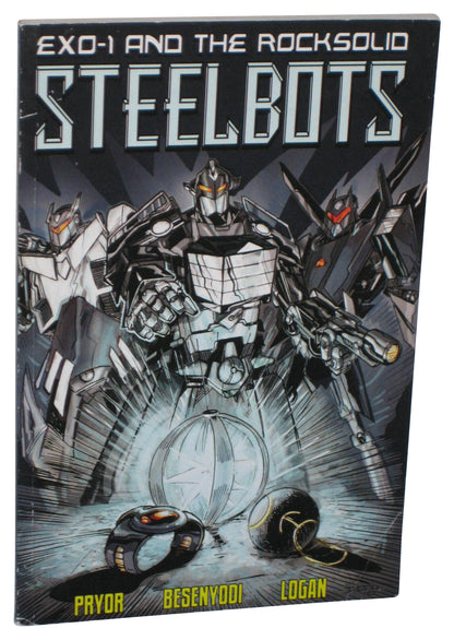 EXO-1 And The Rocksolid Steelbots Volume 1 (2012) Paperback Book