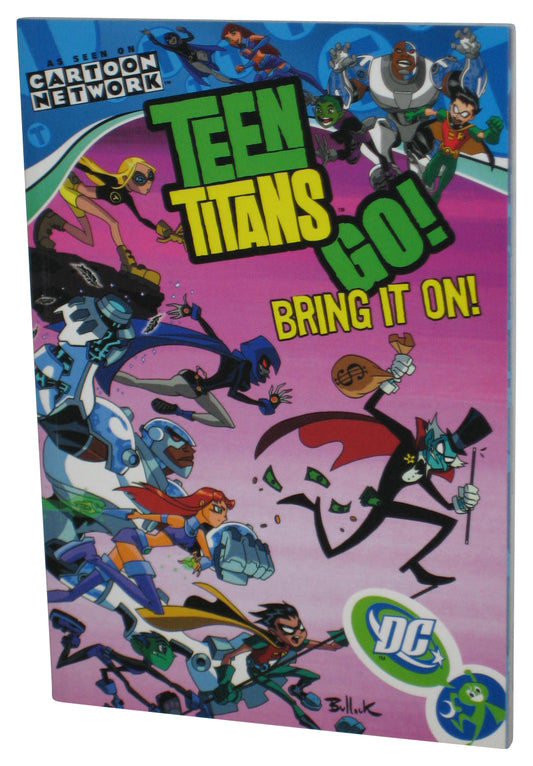 DC Comics Teen Titans Go! Vol. 3 Bring It On! (2005) Cartoon Network Paperback Book