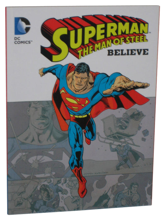 DC Comics Superman The Man of Steel Believe (2013) Paperback Book