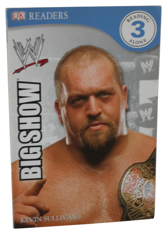 WWE Wrestling DK Reading Alone 3 The Big Show (2011) Kids Paperback Book