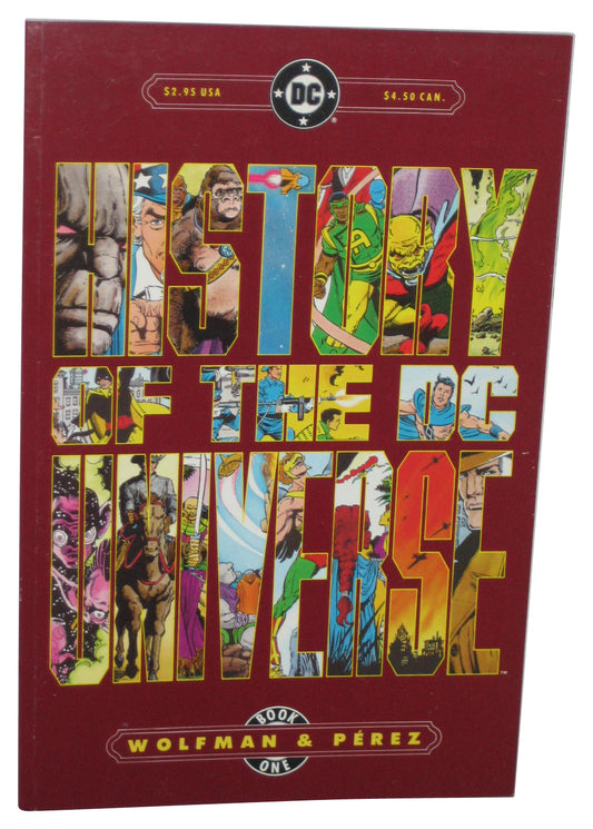DC Comics History of The DC Universe Vol. 1 (1986) Paperback Book
