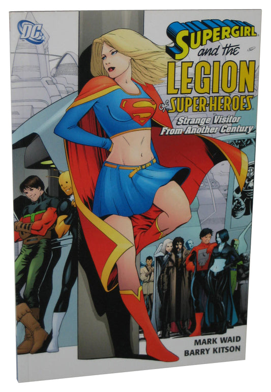 DC Supergirl And The Legion of Super-Heroes Vol. 3 Strange Visitor From Another Century (2006) Paperback Book