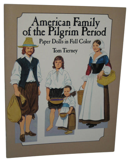 American Family of the Pilgrim Period (1987) Dover Paperback Book