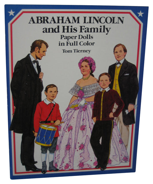 Abraham Lincoln and His Family Paper Dolls (1989) Dover Paperback Book