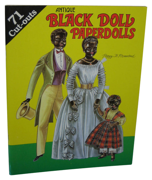 Antique Black Doll (1991) Paperback Book - (71 Cut-Outs)