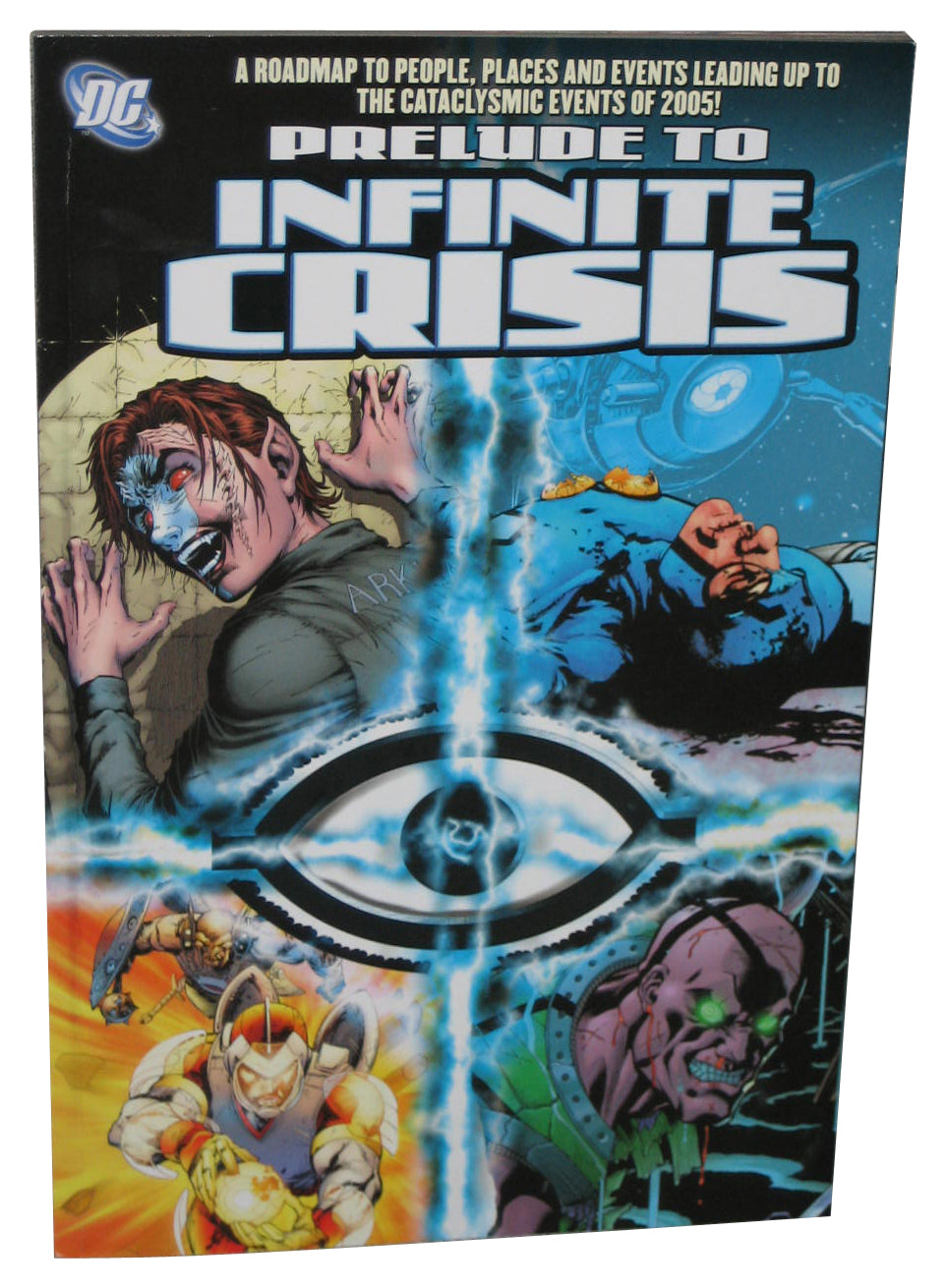 DC Comics Prelude To Infinite Crisis (2005) Paperback Book