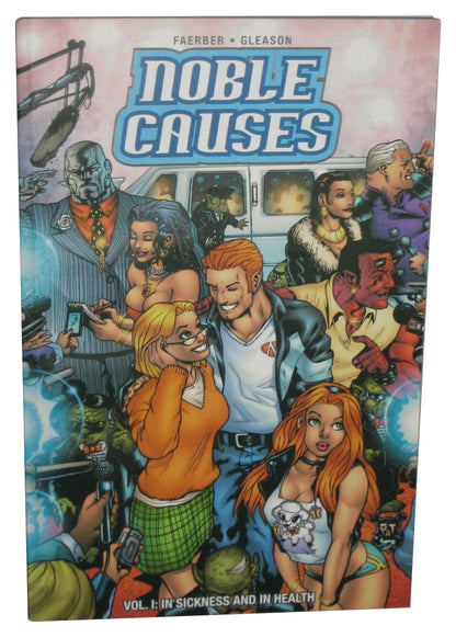 Noble Causes Vol. 1 In Sickness And In Health (2003) Paperback Book